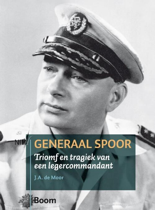 Generaal Spoor -  J.A. de Moor (ISBN: 9789461057914)