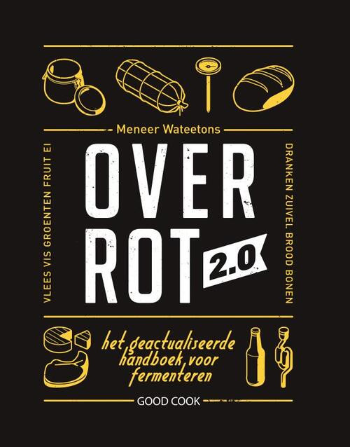 Over rot 2.0 -  Meneer Wateetons (ISBN: 9789461432162)