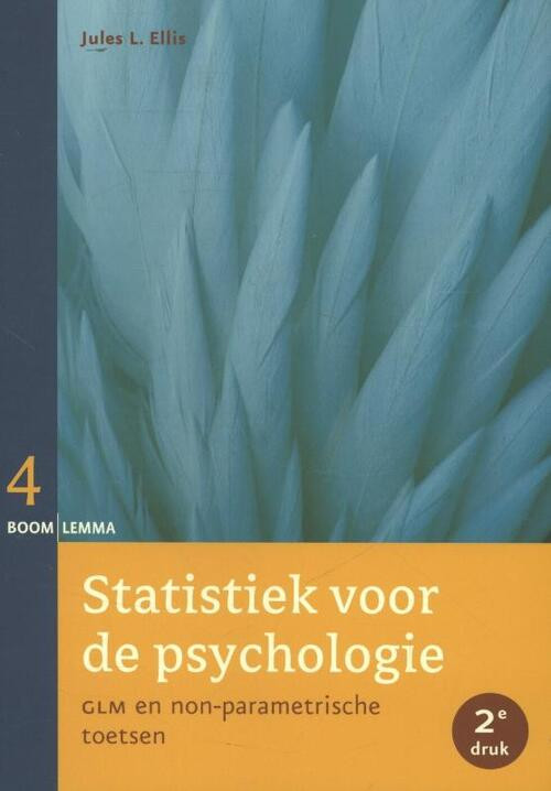 Statistiek voor de psychologie -  Jules E. Ellis (ISBN: 9789462360150)