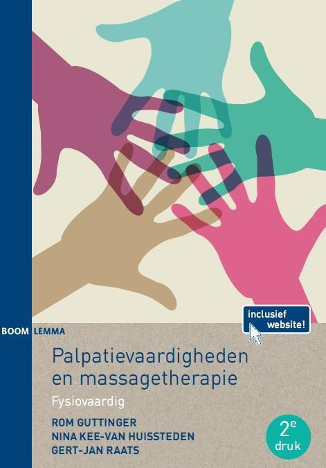 Palpatievaardigheden en massagetherapie -  Gert-Jan Raats (ISBN: 9789462365179)