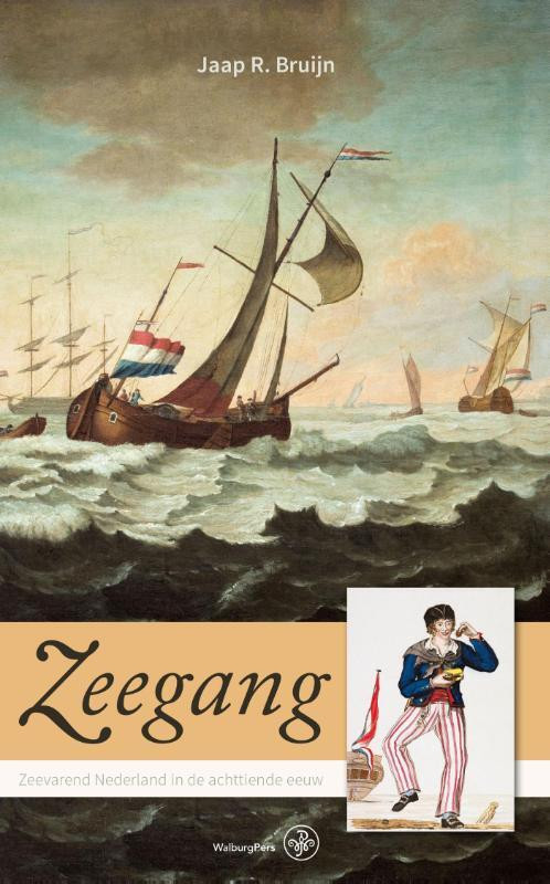 Zeegang -  Jaap R. Bruijn (ISBN: 9789462490987)