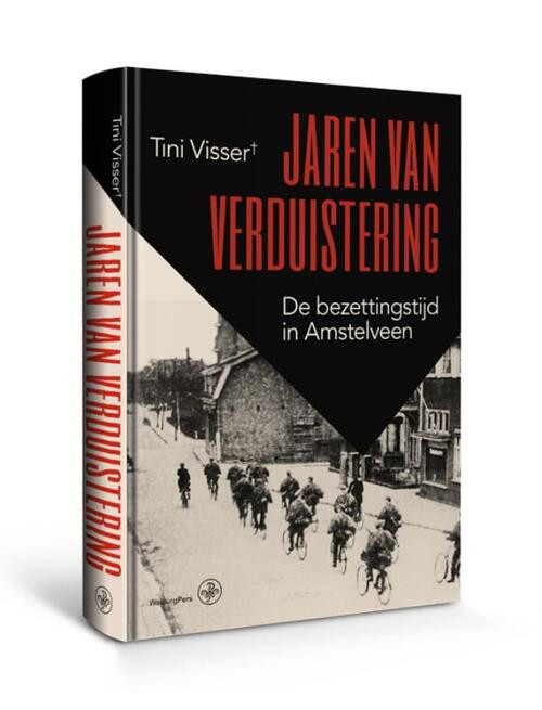 Jaren van verduistering -  Tini Visser (ISBN: 9789462492721)