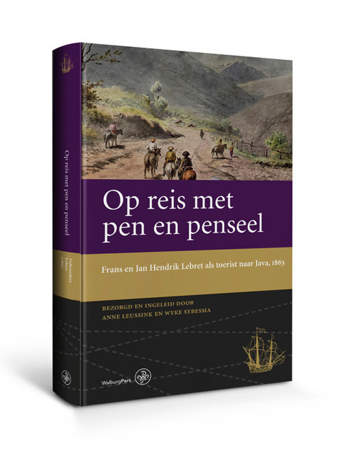 Op reis met pen en penseel -  Frans Lebret (ISBN: 9789462492752)