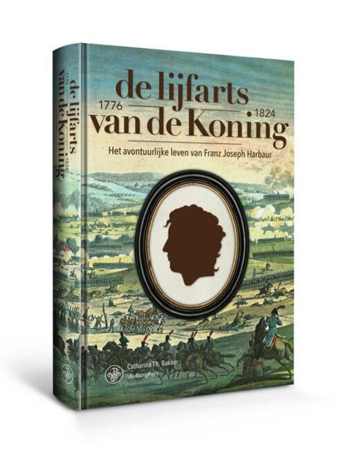 De lijfarts van de Koning -  Catharina Th. Bakker (ISBN: 9789462493186)