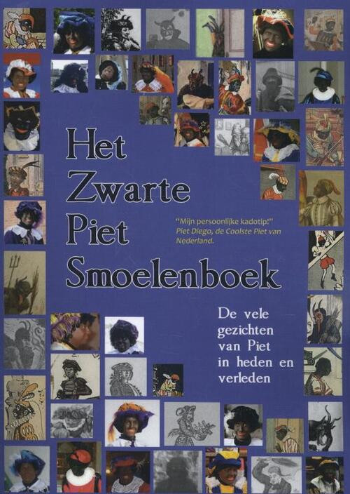 Het Zwarte Piet smoelenboek -   (ISBN: 9789462600218)