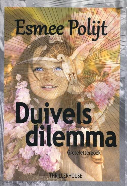 Duivels dilemma -  Esmee Polijt (ISBN: 9789462602236)