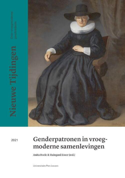 Genderpatronen in vroegmoderne samenlevingen. -   (ISBN: 9789462703025)