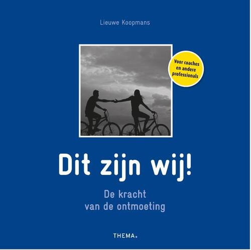 Dit zijn wij! -  Lieuwe Koopmans (ISBN: 9789462720725)
