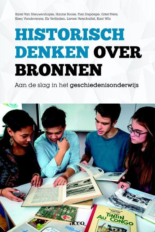 Historisch denken over bronnen -  Van Nieuwenhuyse Karel (ISBN: 9789462925748)
