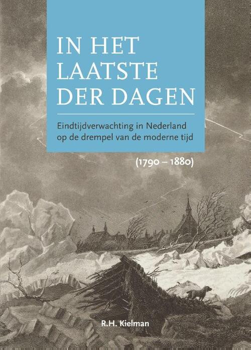In het laatste der dagen -  Rie-Hilje Kielman (ISBN: 9789463011273)