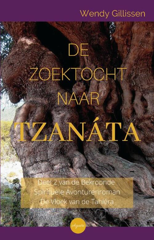 De zoektocht naar Tzanata -  Wendy Gillissen (ISBN: 9789463283526)