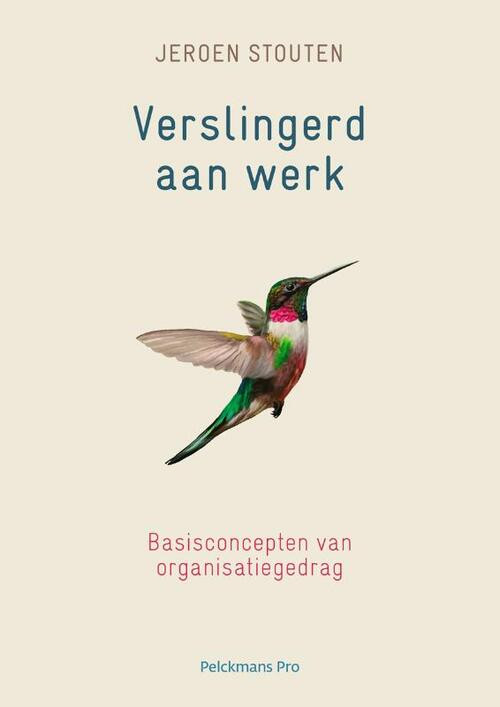 Verslingerd aan werk -  Jeroen Stouten (ISBN: 9789463371377)