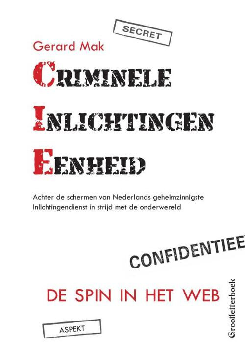 CIE 'Spin in het web' - grootletterboek -  Gerard Mak (ISBN: 9789463381079)