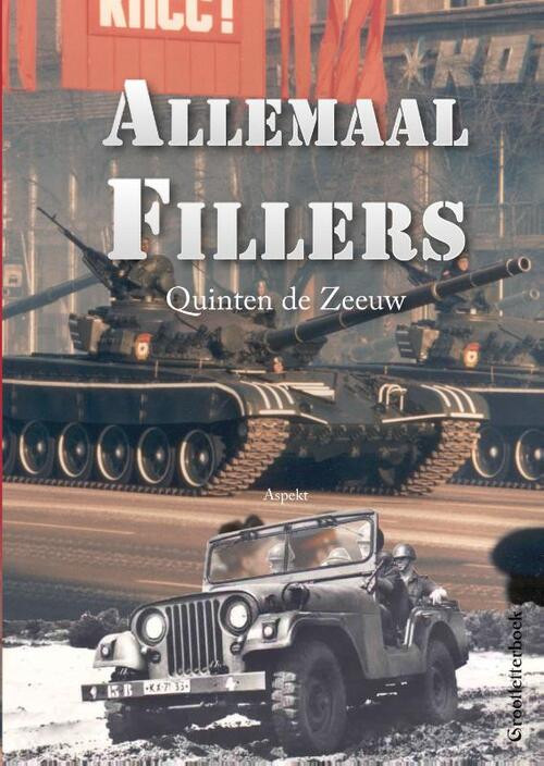 Allemaal fillers -  Quinten de Zeeuw (ISBN: 9789463383271)