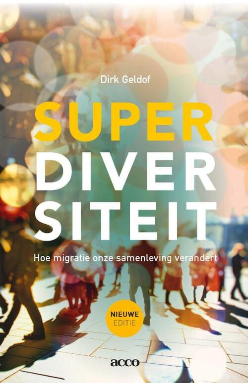 Superdiversiteit -  Dirk Geldof (ISBN: 9789463448451)