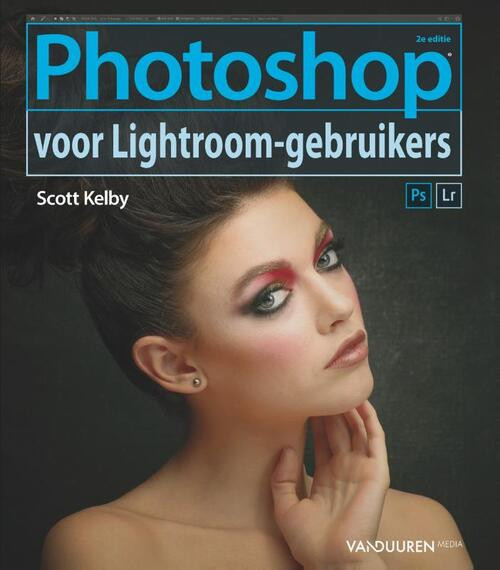 Photoshop voor Lightroom gebruikers, 2e editie -  Scott Kelby (ISBN: 9789463560955)