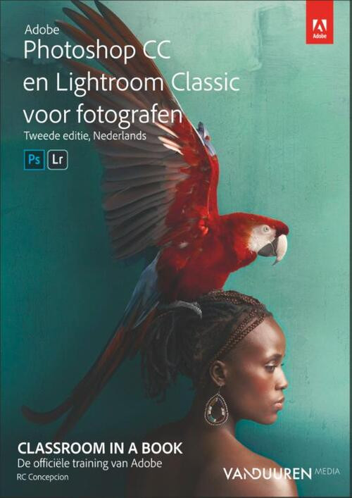 Adobe Photoshop CC en Lightroom Classic CC voor fotografen -  RC Concepcion (ISBN: 9789463561310)