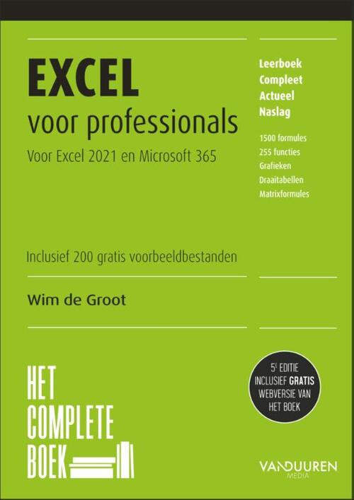 Excel voor professionals -  Wim de Groot (ISBN: 9789463563017)