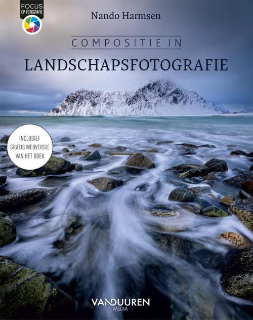Compositie in landschapsfotografie -  Nando Harmsen (ISBN: 9789463563079)
