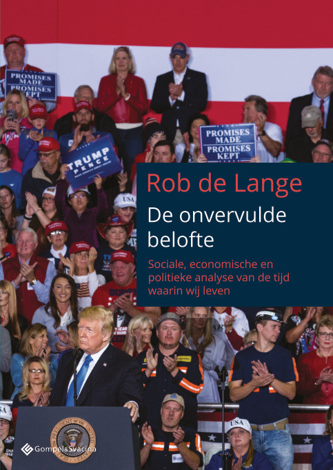 De onvervulde belofte -  Rob de Lange (ISBN: 9789463711210)