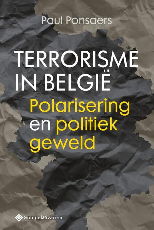 Terrorisme in België -  Paul Ponsaers (ISBN: 9789463712095)