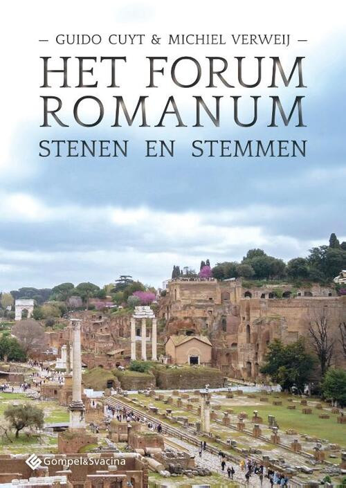 Het Forum Romanum -  Guido Cuyt, Michiel Verweij (ISBN: 9789463713474)