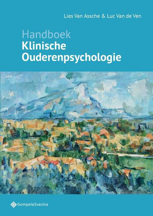Handboek Klinische ouderenpsychologie -  Lies van Assche, Luc van de Ven (ISBN: 9789463713771)