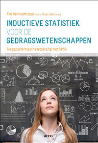 Inductieve statistiek voor de gedragswetenschappen -  Guido Valkeneers, Tim Vanhoomissen (ISBN: 9789463791540)