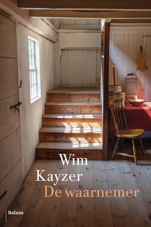 De waarnemer -  Wim Kayzer (ISBN: 9789463822329)