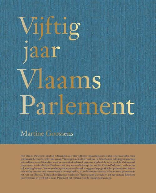 Vijftig jaar Vlaams Parlement -  Martine Goossens (ISBN: 9789463936071)