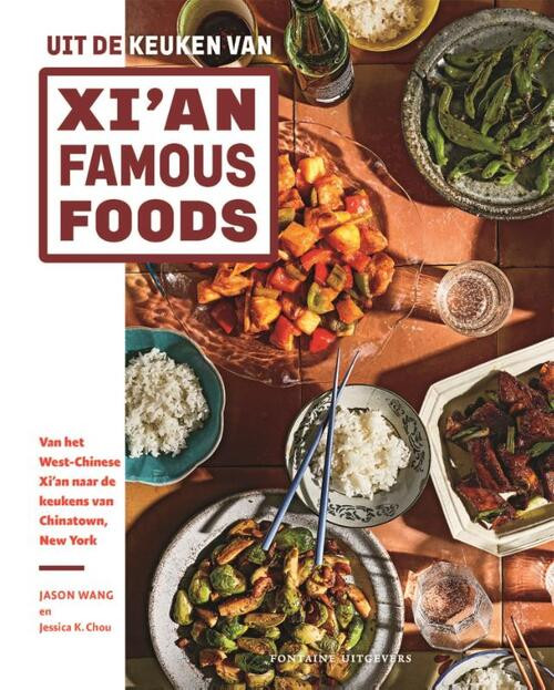 Uit de keuken van Xi'an Famous Foods -  Jason Wang (ISBN: 9789464040593)