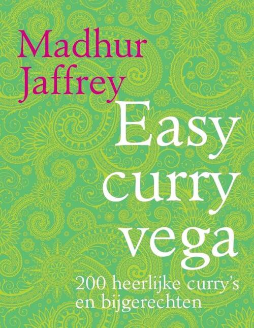 Easy curry vega -  Madhur Jaffrey (ISBN: 9789464042009)