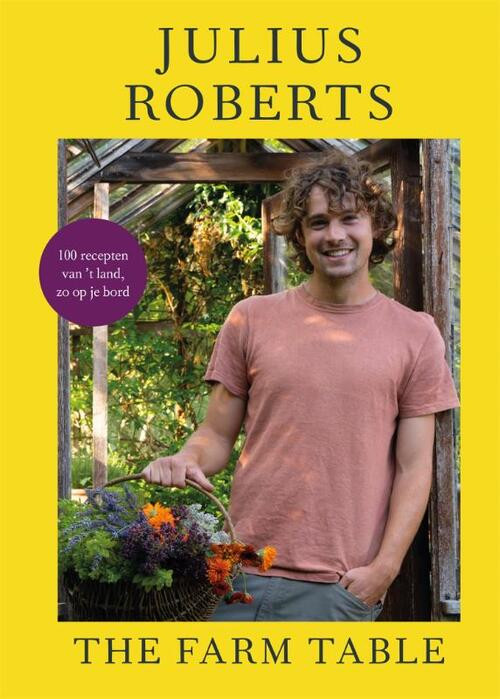 The Farm Table -  Julius Roberts (ISBN: 9789464042580)