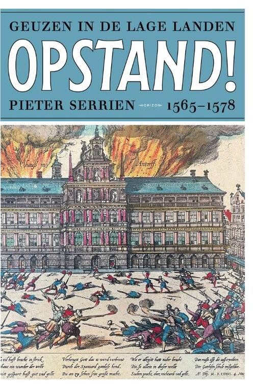 In opstand! -  Pieter Serrien (ISBN: 9789464103182)
