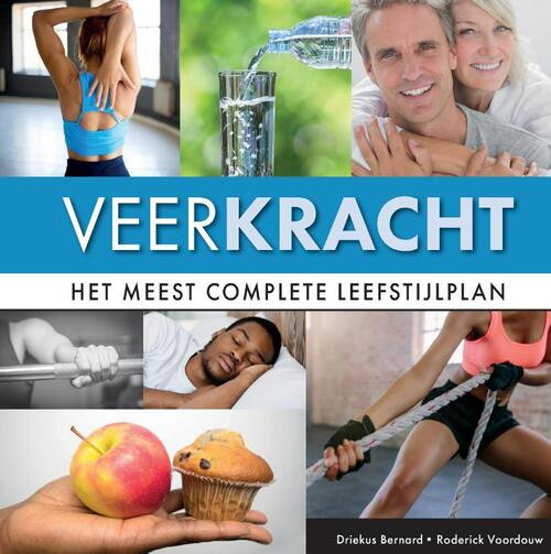 Veerkracht -  Driekus Bernard, Roderick Voordouw (ISBN: 9789464434798)