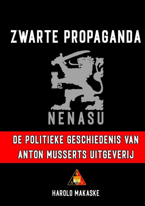 Zwarte propaganda -  Harold Makaske (ISBN: 9789464802085)