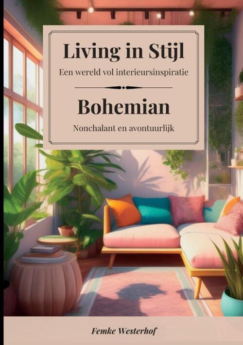 Living in Stijl -  Femke Westerhof (ISBN: 9789464814538)