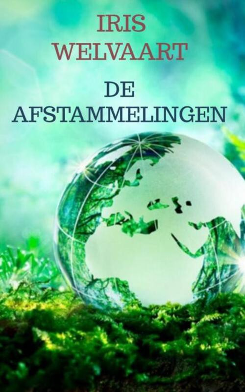 De Afstammelingen -  Iris Welvaart (ISBN: 9789464925500)