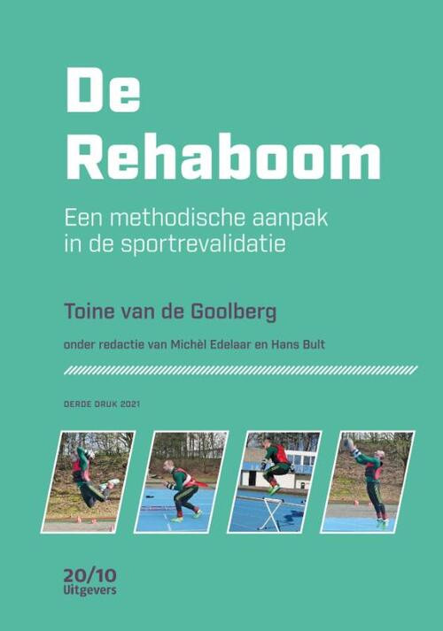 De Rehaboom -  Toine van de Goolberg (ISBN: 9789490951702)