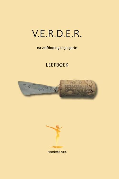 V.E.R.D.E.R. -  Henriëtte Koks (ISBN: 9789491197727)