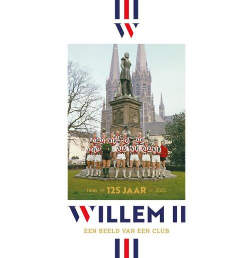 Willem II - een beeld van een club -  Frans van den Nieuwenhof (ISBN: 9789491555497)