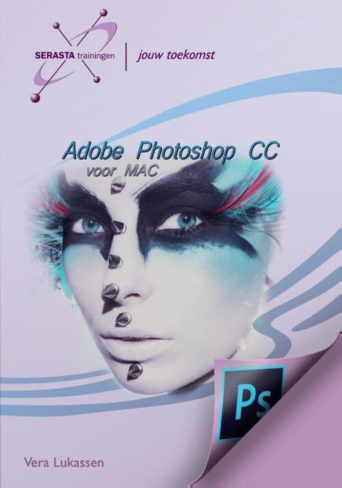 Adobe Photoshop voor MAC -  Vera Lukassen (ISBN: 9789491998348)