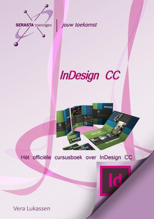InDesign CC -  Vera Lukassen (ISBN: 9789491998409)