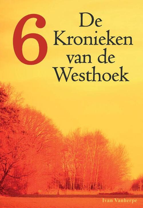 Vlaamse geschiedenis zoals u die nog nooit beleefd hebt -  Ivan Vanherpe (ISBN: 9789492022059)