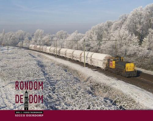 Overig treinverkeer -  Sicco Dierdorp (ISBN: 9789492040527)
