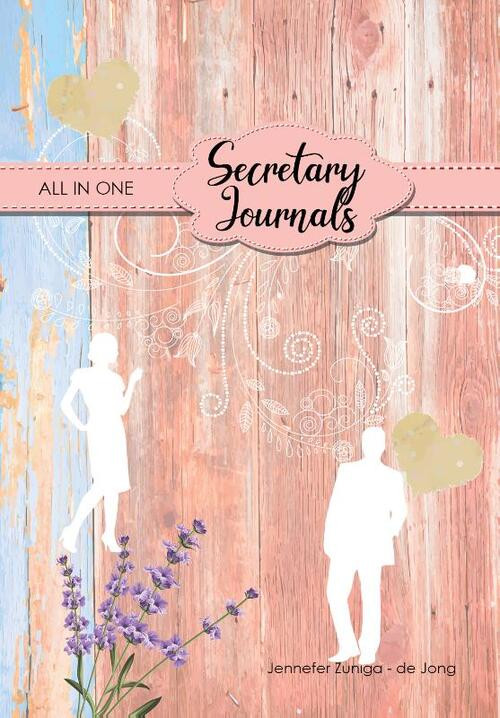 Secretary Journals - All in one -  Jennefer Zuniga-de Jong (ISBN: 9789492212559)