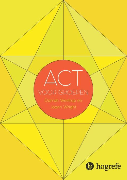 ACT voor groepen -  Darrah Westrup, Joann Wright (ISBN: 9789492297211)