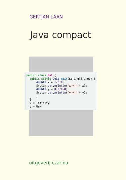 Java Compact -  Gertjan Laan (ISBN: 9789492481047)