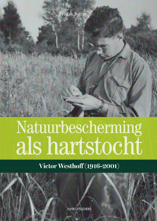 Natuurbescherming als hartstocht -  Frank Saris (ISBN: 9789492538222)