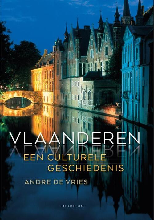 Vlaanderen -  André de Vries (ISBN: 9789492626943)